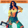 Satisfying Love - MOJO FYRE