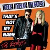 That's Not My Name - The Ting Tings&Wale