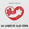 We Complete Each Other（双人成行） - Youzee Music