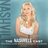 Fade Into You - Nashville Cast&Sam Palladio&Clare Bowen