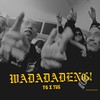 WADADADENG! - YGxTUS&HELLMERRY&Tus Brothers&Scoop Dogg&G&Rudyrude