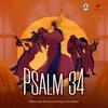 Psalm 34 - Mama Tee&Emmanuel Awipi&Tina Philips