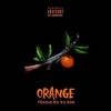 Orange (Explicit) - Zom