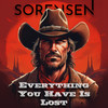 Everything You Have Is Lost - Sorensen