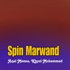 Spin Marwand - Aqal Meena&Khyal Mohammad