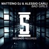 Bad Girls - Matteino DJ&Alessio Carli