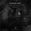 Allure of Darkness (Innedose Remix) - Shadow Mist&Innerdose