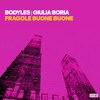 Fragole Buone Buone - Bodyles&Giulia Boria