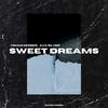 Sweet Dreams - Yohan Gerber&Ava Silver