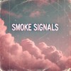 An evening in the life - Smoke Signals