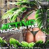 Activo Nunca en Paz (Explicit) - Pablosinjuan