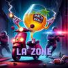 La Zone (le jaune) (Explicit) - La Zone
