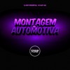 Mini Montagem Automotiva (Explicit) - DJMONTTEIROOFICIAL&Mc Mary Maii&Prime Funk