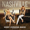 Keep Coming Back - Nashville Cast&Charles Esten