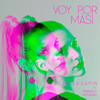 Voy por más - Camila Sapin&Francisco Fattoruso