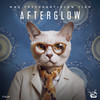 Afterglow - Max Freegrant&Slow Fish