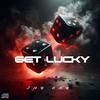 GET LUCKY (feat. PLUKO, CHET PORTER & FEKI) - Jay Sky&pluko&Chet Porter&Feki