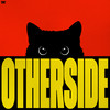 OTHERSIDE (feat. Kyra Mastro) - Cat Dealers&Felguk&Kyra Mastro