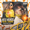 Meu Mundo Bilha Chainz (Explicit) - Dioguinho Hitmaker&Misti.k4