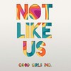 Not Like Us (Drake Diss) - Good Girls Inc.