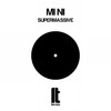 Supermassive - Mi Ni