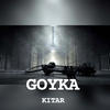 Goyka (Explicit) - Kitar