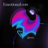 Emotional Core - Ghosty