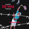 LOCO SMOCO FREESTYLE (Explicit) - OBLADAET&OG Prince&Rocket