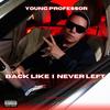 Saucy (feat. LeanO) (Explicit) - Young Professor&Leano