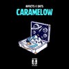 Caramelow - Affects&Dats