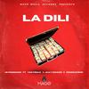 La Dili (feat. Js Producer, Yeo Freko, Pedro Strop & Jhay Dohmie) (Explicit) - MAGO MUSIC RECORDS&JS Producer&Yeo Freko&Pedro Strop&Jhay Dohmie