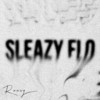 Sleazy Flo (Explicit) - Roney