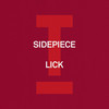 Lick (Extended Mix) - SIDEPIECE