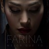 Mejor Que Yo - Farina