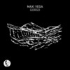 Gorgo (Voices Of Valley Remix) - Maxi Vega&Voices of valley