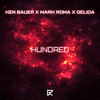 Hundred - Ken Bauer&Mark Roma&Gelida