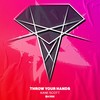 Throw Your Hands - Kane Scott