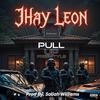 Pull Up Freestyle (Explicit) - Jhay leon