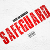 Safeguard (Explicit) - Ivery Da Goddess