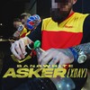 ASKER (XDAY) (Explicit) - BANGWHITE&X WAVE