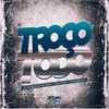 TROCO TODO (Explicit) - MC MtoQuerido&MC Yanca&Dz6 Mandela