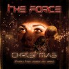Christmas(Thru the Eyes of You) (Extended Mix) - The Force