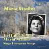 Es Ist Ein' Ros' Entsprungen - Maria Stader&Münchner Chorbuben&Instrumental Ensemble