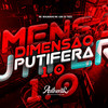 Dimensão Putifera 1.0 (Explicit) - DJ THZ3&Mc Magrinho&MC GIIH&Authentic Records