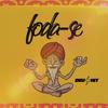 FODA-SE (Explicit) - DJ MT7&Triz