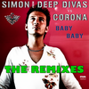 Baby Baby (David Vendetta Remix) - Simon from Deep Divas&Corona