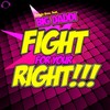 Fight for Your Right! (Marc Canova Remix) - Boogie Bros&Big Daddi