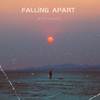 Falling Apart - Bijit Kalita&Adam Smith Jr