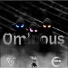 Ominous - Vortec&Teorah&Cres