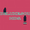 deluxe sounds (Explicit) - Shrizzy&Katti&Emya